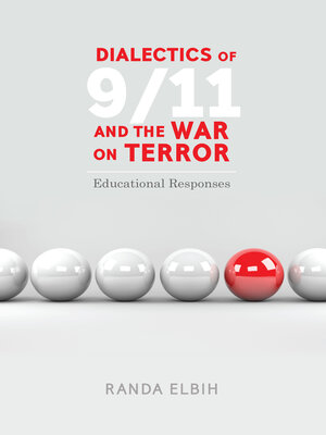 cover image of Dialectics of 9/11 and the War on Terror